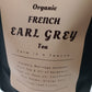 ORGANIC FRENCH EARL GREY WITH BERGAMOT, ORANGE AND ORANGE OILS LABEL