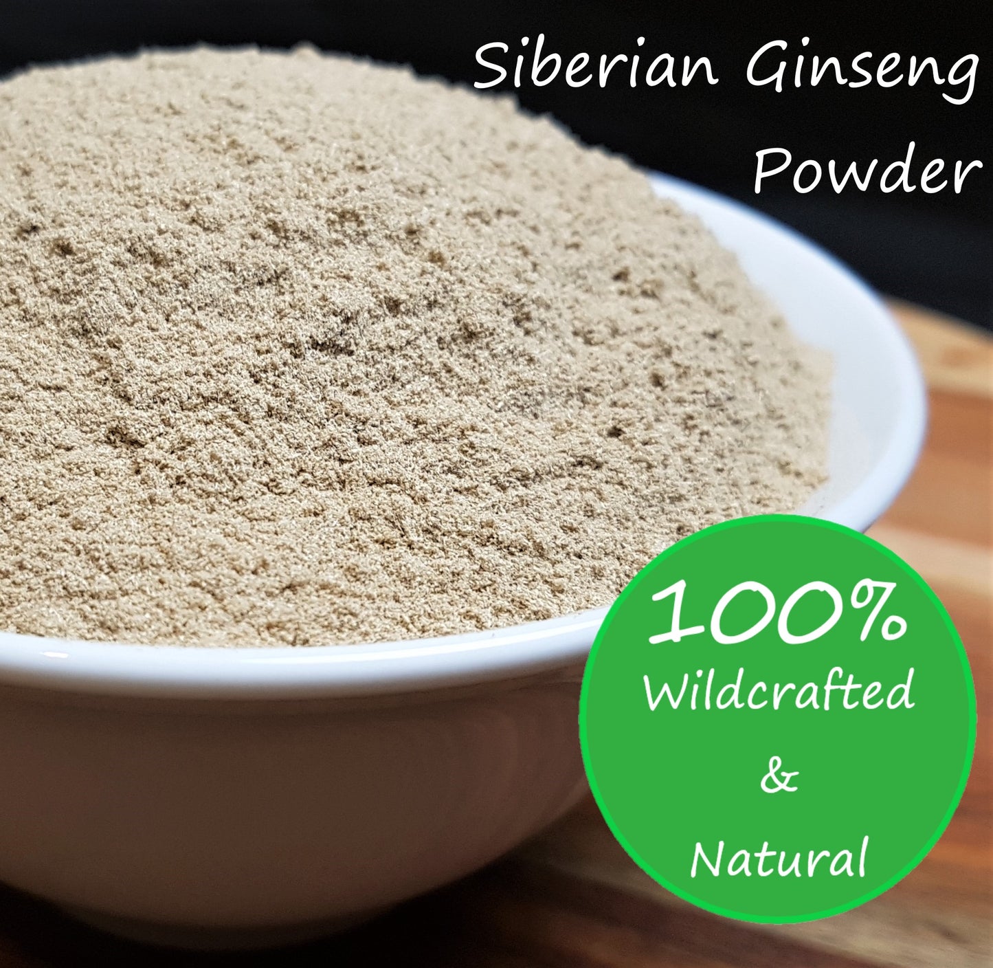 wildcrafted Siberian ginseng powder