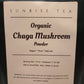 Organic Chaga Mushroom Powder - SPECIAL!